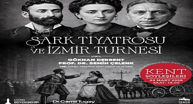 APİKAM Kent Söyleşileri’nde Şark Tiyatrosu’nun İzmir Yolculuğu