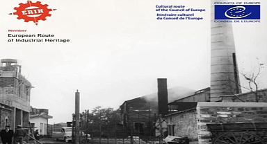 İzmir’in endüstriyel mirasına Avrupa’dan tescil