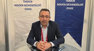 Maden Mühendisleri Odası İzmir Şube Başkanı Akdemir: 